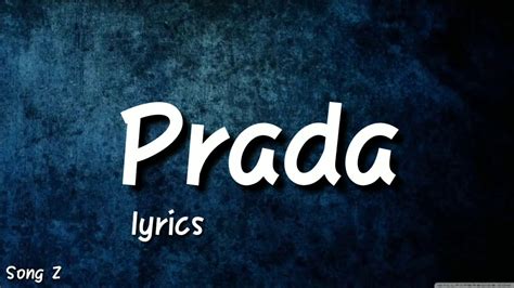 prada lyric|prada song lyrics meaning.